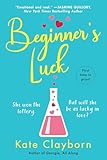 Beginner's Luck (Chance of a Lifetime Book 1)
