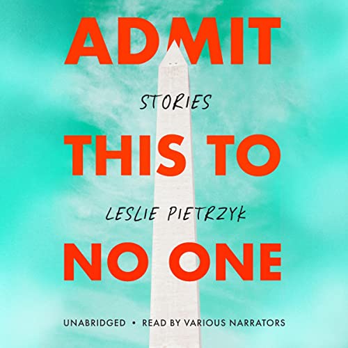 Admit This to No One by Leslie Pietrzyk episode artwork