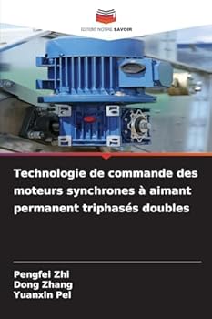 Technologie de commande des moteurs synchrones à aimant permanent triphasés doubles