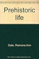 Prehistoric life 044811917X Book Cover