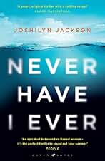 Never Have I Ever: 'I couldn't turn the pages fast enough' Clare Mackintosh (English Edition)