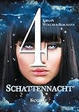  4: Schattennacht (4 (Urban Fantasy))