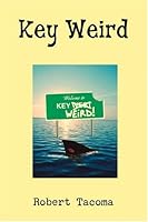 Key Weird 097606300X Book Cover