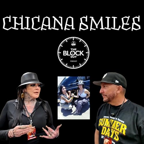 Chicana Smiles: Why Looking Like a Chola Can Get You in Real Trouble