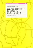 Escritos Esenciales De Milton H. Erickson,vol II 8449312728 Book Cover