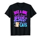 Just A Girl Who Loves Jesus and Cats Christian Funny Cute T-Shirt