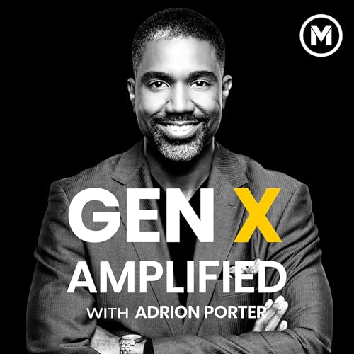 『Gen X Amplified with Adrion Porter』のカバーアート