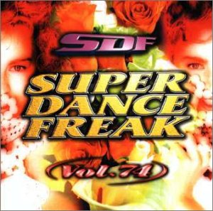 スーパー・ダンス・フリーク(74) スーパー・ダンス・フリーク(74)