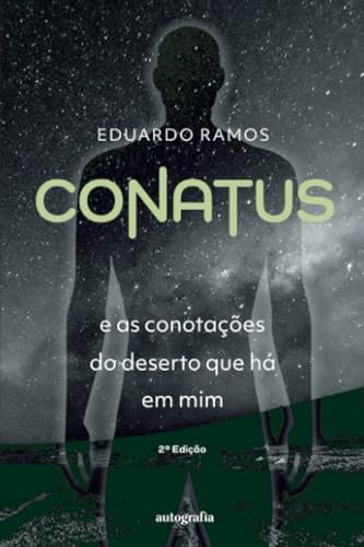 Conatus e as conotações do deserto que há em mim