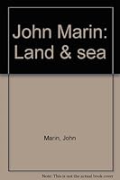 John Marin : Land & Sea B0000EF4Y8 Book Cover