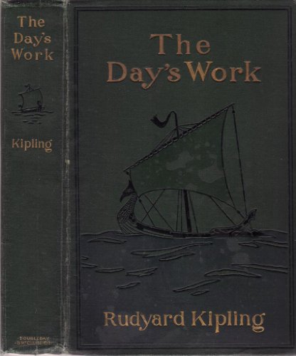 THE DAY'S WORK By RUDYARD KIPLING 1898 First Am... B0078EO8EA Book Cover