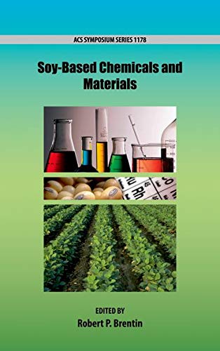 Soy based chemicals and materials (acs symposium series…