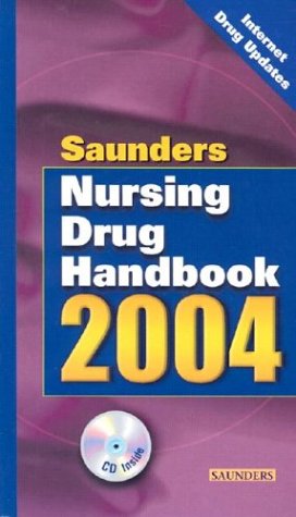Saunders Nursing Drug Handbook 2004