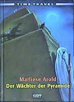 Time Travel 02. Der Wächter der Pyramide. 3781701816 Book Cover