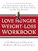 Love Hunger Weight-Loss Workbook