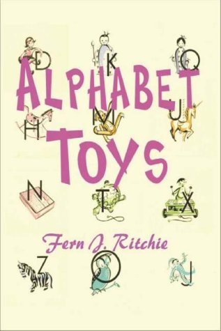 Alphabet Toys: Ritchie, Fern J.: 9780939656646: Amazon.com: Books