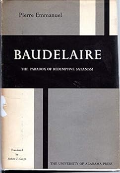 Hardcover Baudelaire;: The paradox of redemptive satanism Book