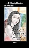  A HallowedSpell Novella Vimp Novellas Book 7: Which Witch Switch