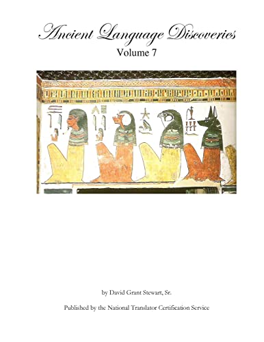 Ancient Language Discoveries, volume 7