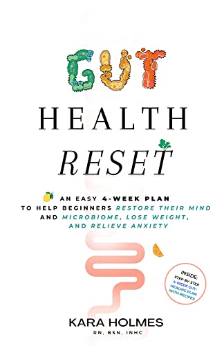 Gut Health Reset: An Easy 4-Week Plan to Help Beginners