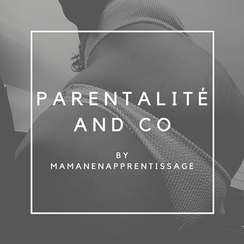 Couverture de Parentalit&eacute; and co