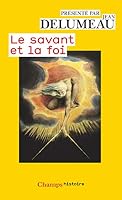 Le Savant et la foi 2080812483 Book Cover