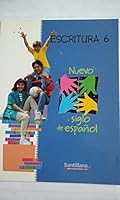 Nuevo Siglo De Español: Escritura 6 1581056966 Book Cover