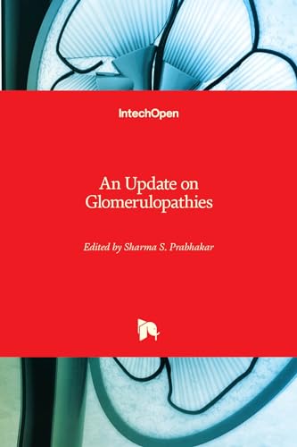An Update on Glomerulopathies - Clinical and Treatment Aspects