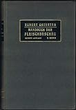  Handbuch der Fleischbeschau für Tierärzte, Ärzte und Richter. I. Band