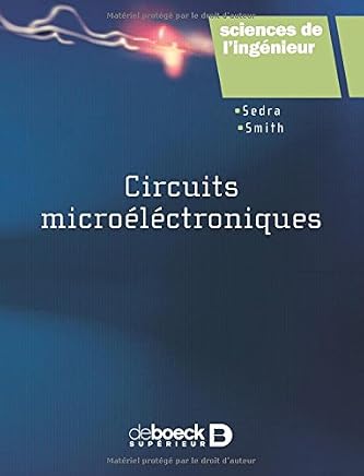 Circuits microélectroniques by Kenneth C. Smith,Adel S. Sedra