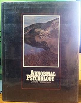 Unknown Binding Abnormal Psychology Current Perspectives (1972 publication) Book