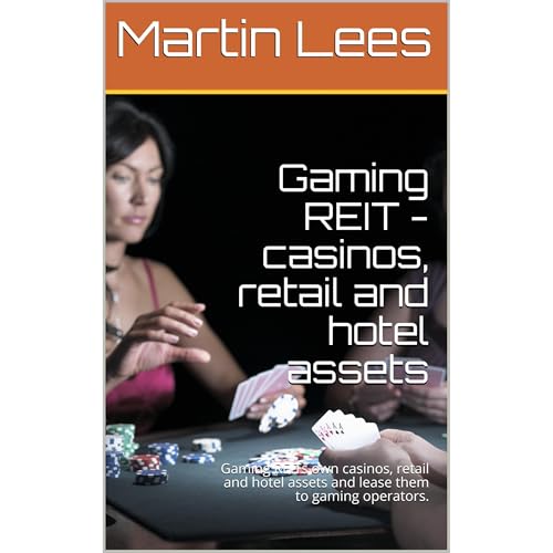 Gaming REIT - casinos, retail and hotel assets Audiolibro Por Martin Lees arte de portada