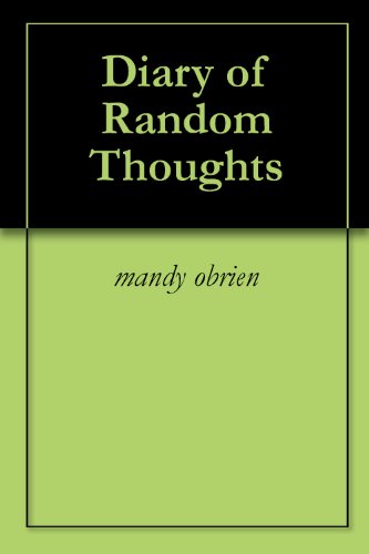 Diary of Random Thoughts (English Edition)