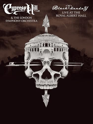 Cypress Hill and the London Symphony Orchestra - Black Sunday Live At The Royal Albert Hall