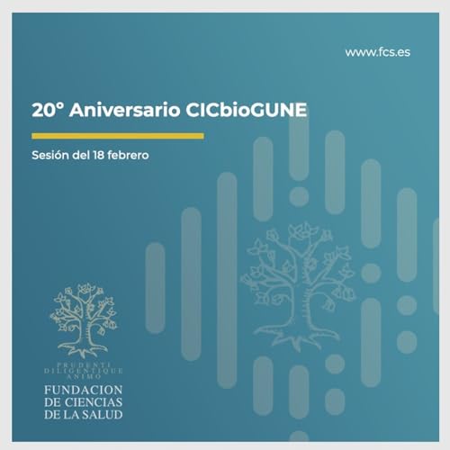 20&ordm; Aniversario CICbioGUNE. Sesión del 18 de febrero