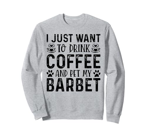 Barbet Dog Owner Coffee Lover Funny Dog Mom Sweatshirt