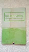 Hills Are For Climbing SIGNED by the author B00NQI3BNG Book Cover