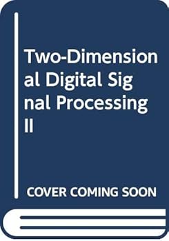Paperback Two-dimensional digital signal processing II: Transforms and median filters (Topics in applied physics ; 43) Book