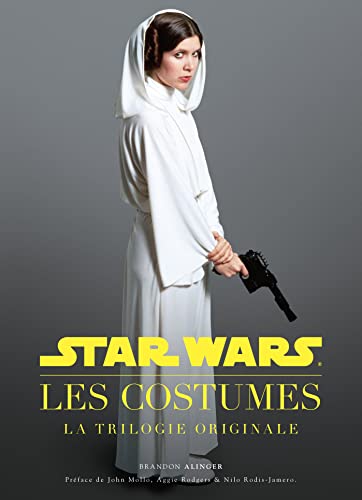 Star Wars : Les Costumes : La Trilogie originale