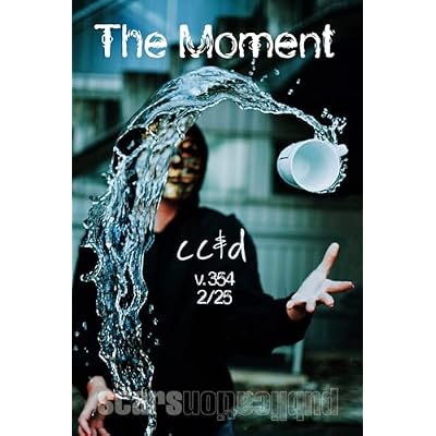 The Moment: 2/25 cc&d, v354