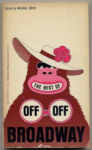 The Best of Off Off Broadway B000GTA9J2 Book Cover
