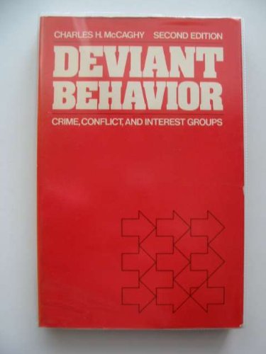 Deviant Behavior: Crime, Conflict, and Interest... 0023784504 Book Cover