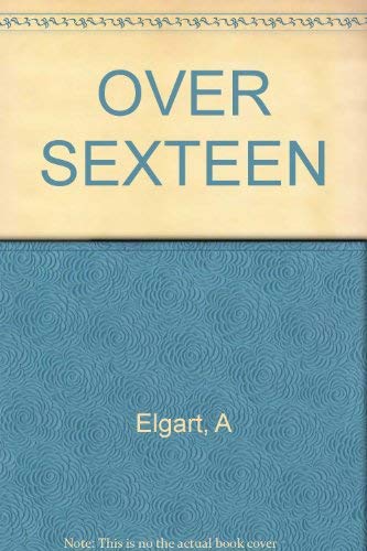 Over Sexteen; Prudes Won't Think it Funny! 0890093857 Book Cover