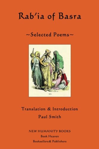 CREATESPACE Rab'ia of Basra: Selected Poems