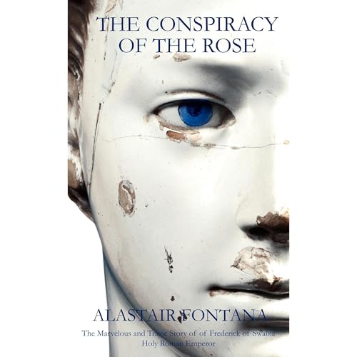 THE CONSPIRACY OF THE ROSE Audiolibro Por Alastair Fontana arte de portada