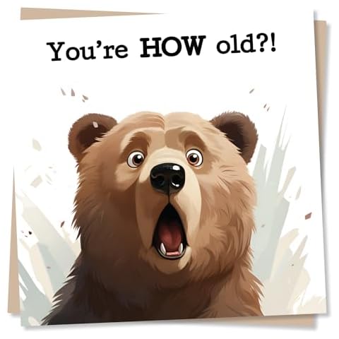 Funny You're How Old? Birthday Card Cover