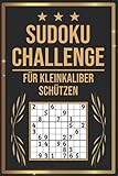 kleinkalibermunition  SUDOKU Challenge für Kleinkaliber Schützen: Sudoku Buch I 300 Rätsel inkl. Anleitungen & Lösungen I Leicht bis Schwer I A5 I Tolles Geschenk für Kleinkaliber Schützen