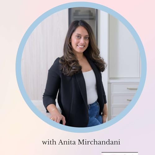 『Grief, Hormones & Healing: How Stress Impacts Women’s Health with Anita Mirchandani』のカバーアート