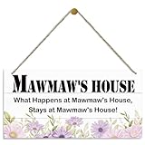 Mawmawの家のための素朴な装飾、What Happens at Mawの家 Stays at Mawmaw's House、花の壁の装飾、装飾的な木製壁掛け木製額、ホームデコレーション、孫娘からのMawmawギフト