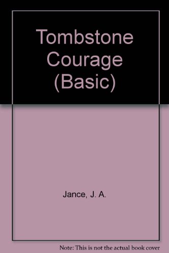 Tombstone Courage (Joanna Brady Mysteries, Book 2) [Large Print] 0786231157 Book Cover